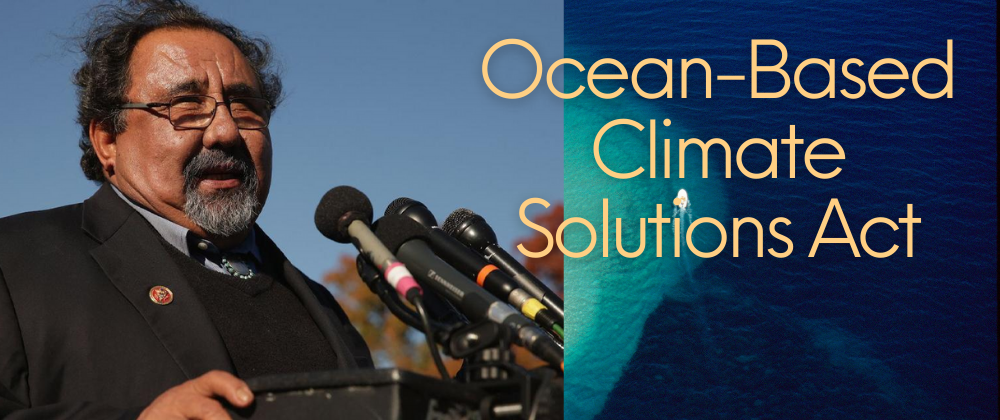 Ocean-Based Climate Solutions Act